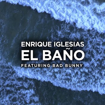  Абложка альбома - Рингтон Enrique Iglesias - EL BANO