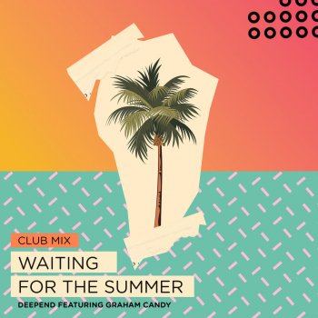  Абложка альбома - Рингтон Deepend - Waiting for the Summer  