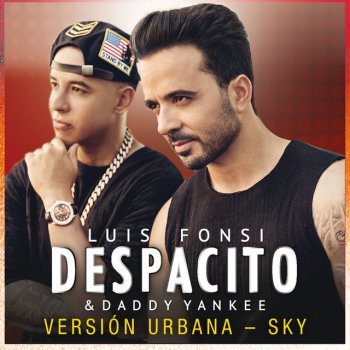  Абложка альбома - Рингтон Luis Fonsi & Daddy Yankee - Despacito (Versión Urbana/Sky)  