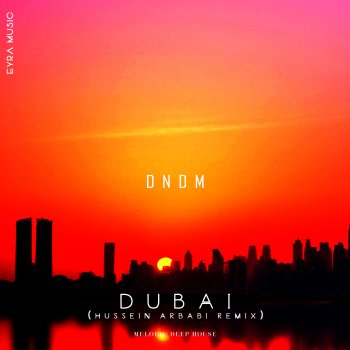  Абложка альбома - Рингтон DNDM - Dubai  