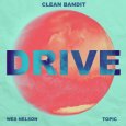  Абложка альбома - Рингтон Clean Bandit, Topic - Drive (feat. Wes Nelson) - Jonasu Remix  