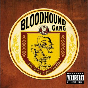  Абложка альбома - Рингтон Bloodhound Gang  - The Roof Is On Fire  