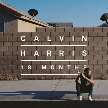  Абложка альбома - Рингтон Calvin Harris - Feel So Close  