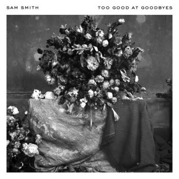  Абложка альбома - Рингтон Sam Smith - Too Good at Goodbyes  