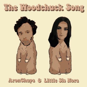  Абложка альбома - Рингтон The Woodchuck Song - Little Sis Nora, AronChupa  