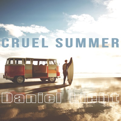  Абложка альбома - Рингтон Daniel Liebt - Cruel Summer  