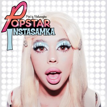  Абложка альбома - Рингтон Instasamka - Popstar  