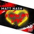  Абложка альбома - Рингтон Matt Nash - Know My Love  