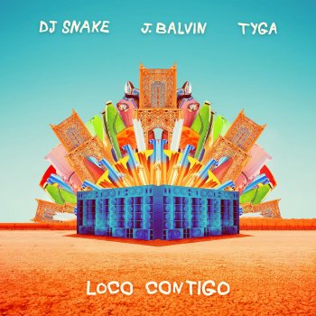  Абложка альбома - Рингтон DJ Snake, J. Balvin, Tyga - Loco Contigo  