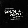 Абложка альбома - Рингтон Ed Sheeran - Beautiful People (feat. Khalid) [Jack Wins Remix]  