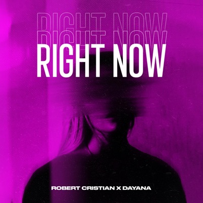  Абложка альбома - Рингтон Robert Cristian & Dayana - Right Now  