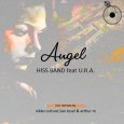  Абложка альбома - Рингтон U.R.A. & Hiss Band - Angel (Nikko Culture Remix)  
