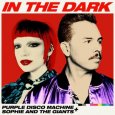  Абложка альбома - Рингтон Purple Disco Machine, Sophie and the Giants - In The Dark  