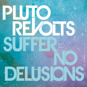  Абложка альбома - Рингтон Pluto Revolts - Collar Up Against The Wind  