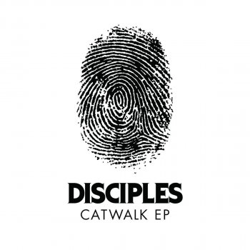  Абложка альбома - Рингтон Disciples - Catwalk  