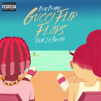  Абложка альбома - Рингтон Bhad Bhabie - Gucci Flip Flops (feat. Lil Yachty)  