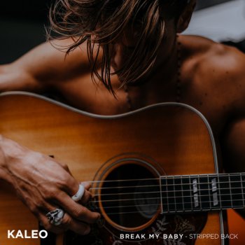  Абложка альбома - Рингтон KALEO - Break My Baby  