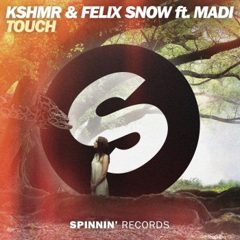  Абложка альбома - Рингтон KSHMR - Touch (feat. Madi) [VIP Remix]  