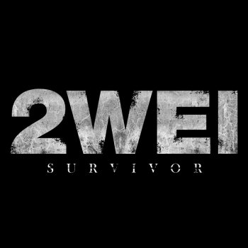  Абложка альбома - Рингтон 2WEI - Survivor  