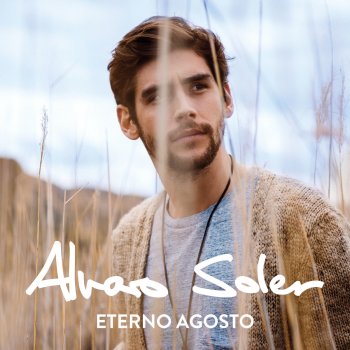  Абложка альбома - Рингтон Alvaro Soler - Agosto  