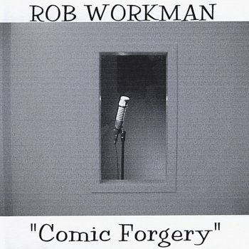  Абложка альбома - Рингтон Rob Workman - The Comedian  