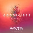 Абложка альбома - Рингтон Basada - Good Vibes  