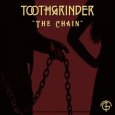  Абложка альбома - Рингтон Toothgrinder - The Chain  