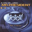  Абложка альбома - Рингтон Mr President - Up