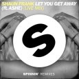  Абложка альбома - Рингтон Shaun Frank - Let You Get Away  