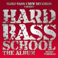  Абложка альбома - Рингтон Hard Bass School - Наш гимн  